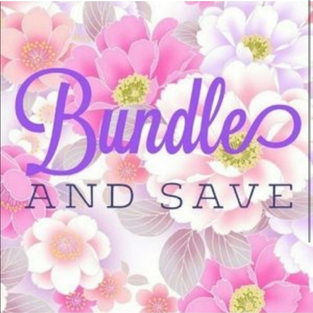 Bundle and Save! $10 off your bundle!